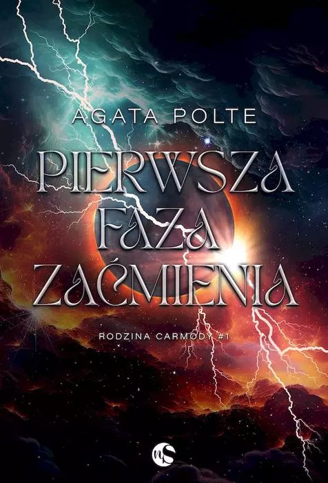 Rodzina Carmody Tom 1 Pierwsza faza zaćmienia. Nowe Strony