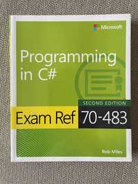 Programming in C# Exam Ref 70-483