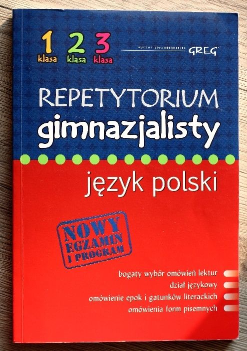 Repetytorium gimnazjalisty Język polski Nowy egzamin i program 1-3
