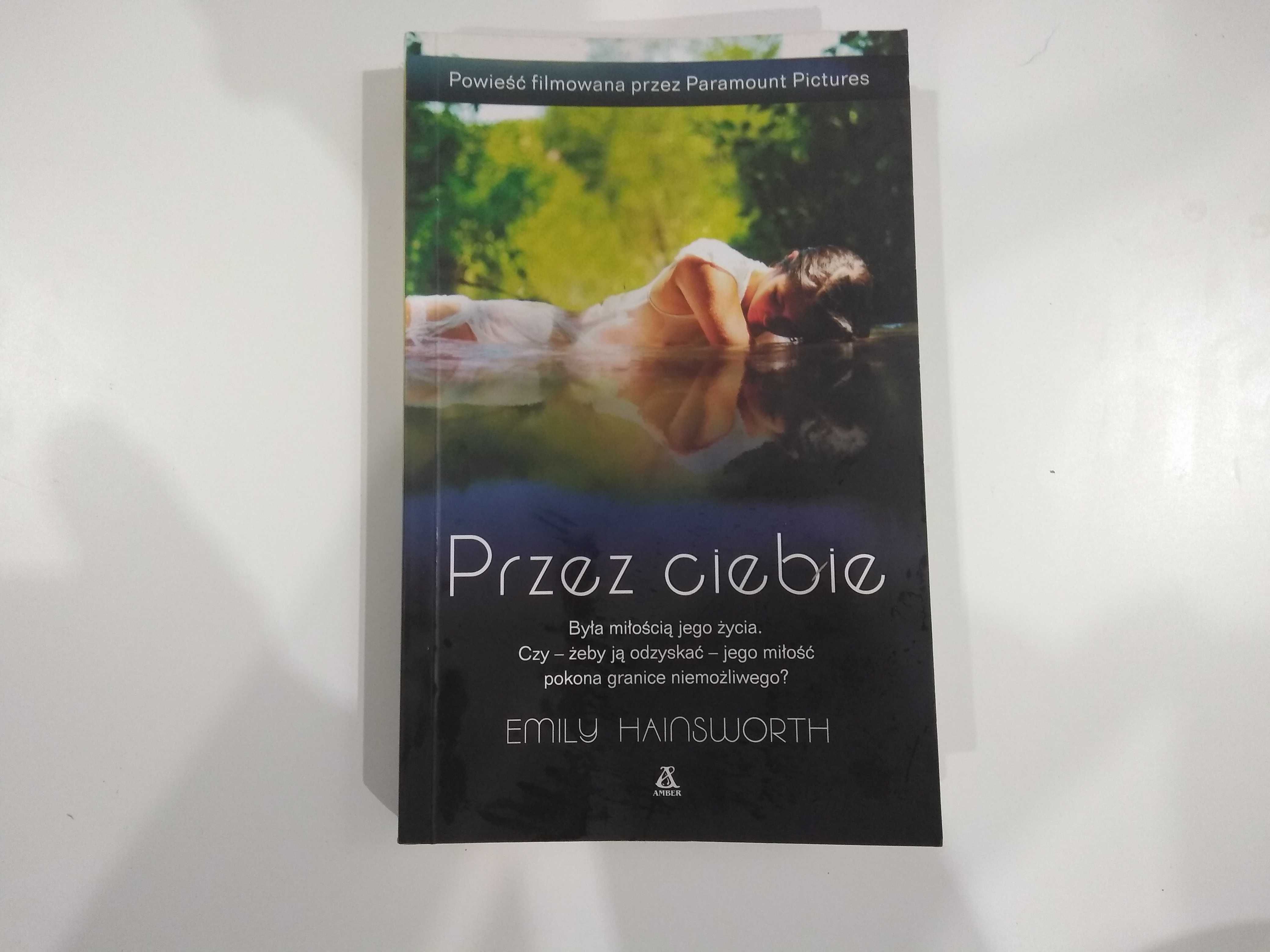 Dobra książka - Przez ciebie Emily Hainsworth (PG)
