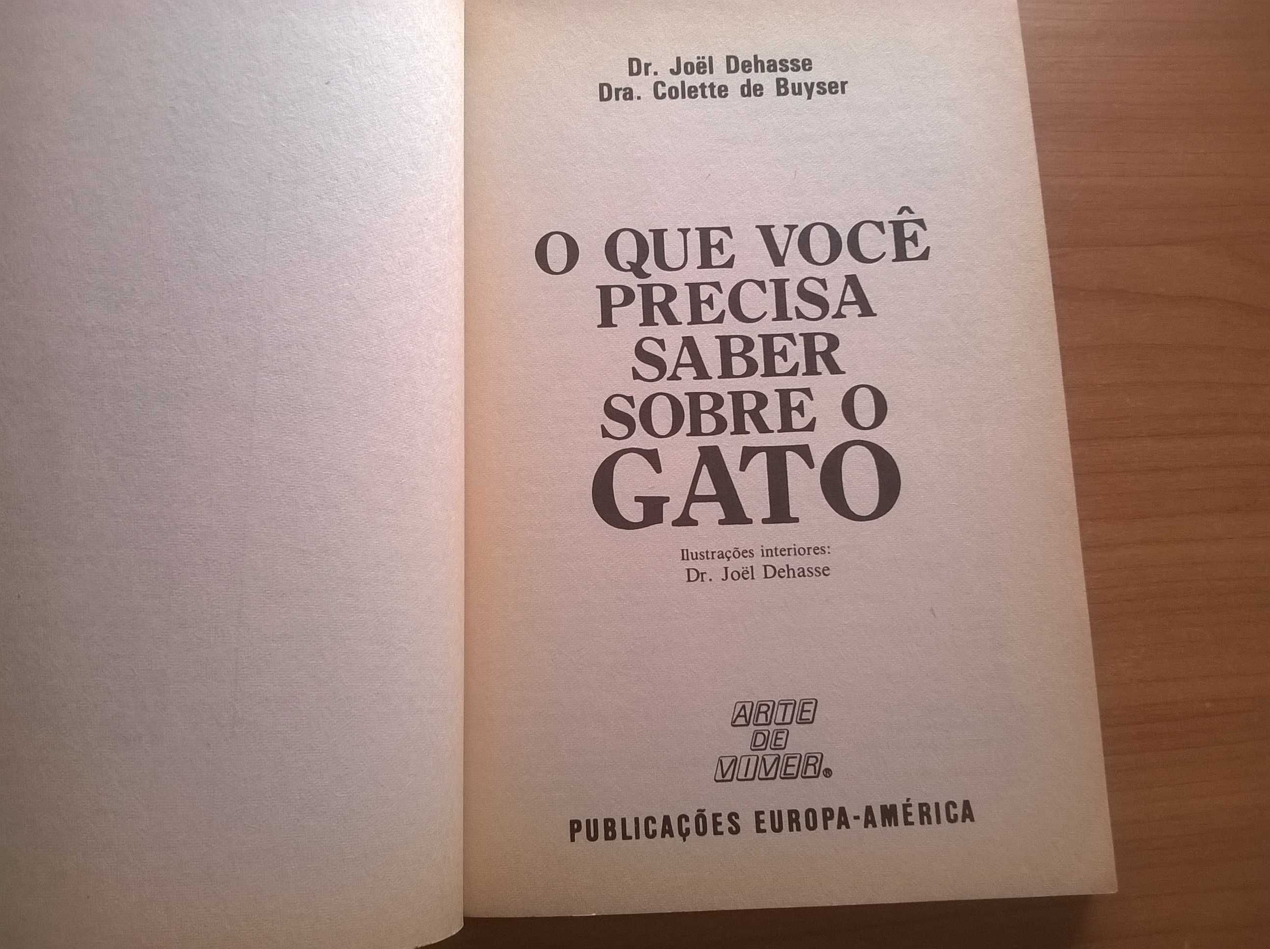 O que Você Precisa Saber  Sobre o Gato -Dr. Joel Dehasse e Dra Colette