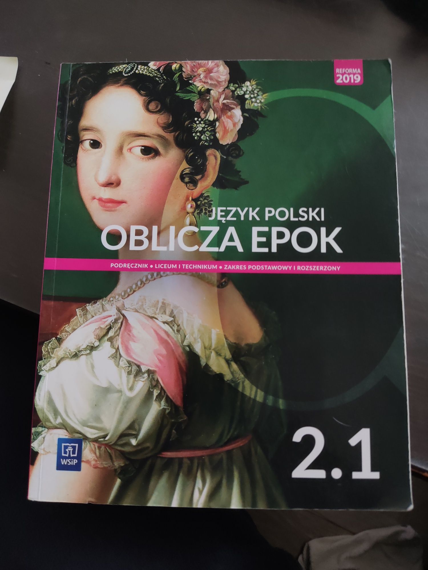 język polski oblicza epok 2.1 podręcznik liceum i technikum  zakres po