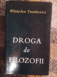 Władysław Tatarkiewicz Droga do filozofii PWN 1971