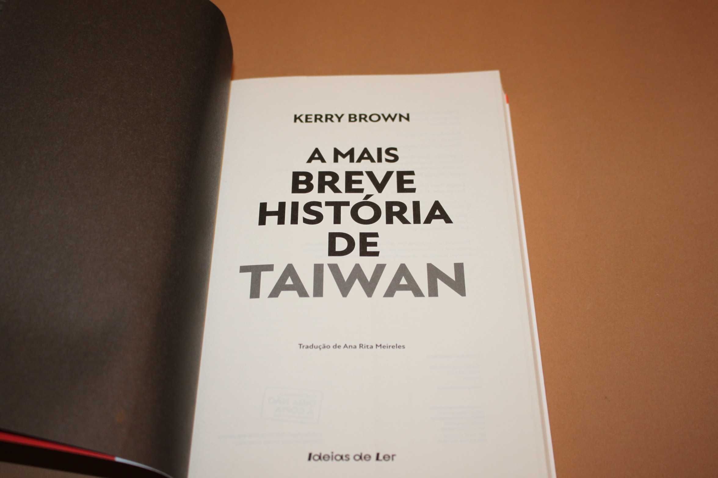 A Mais Breve História de Taiwan// Kerry Brown
