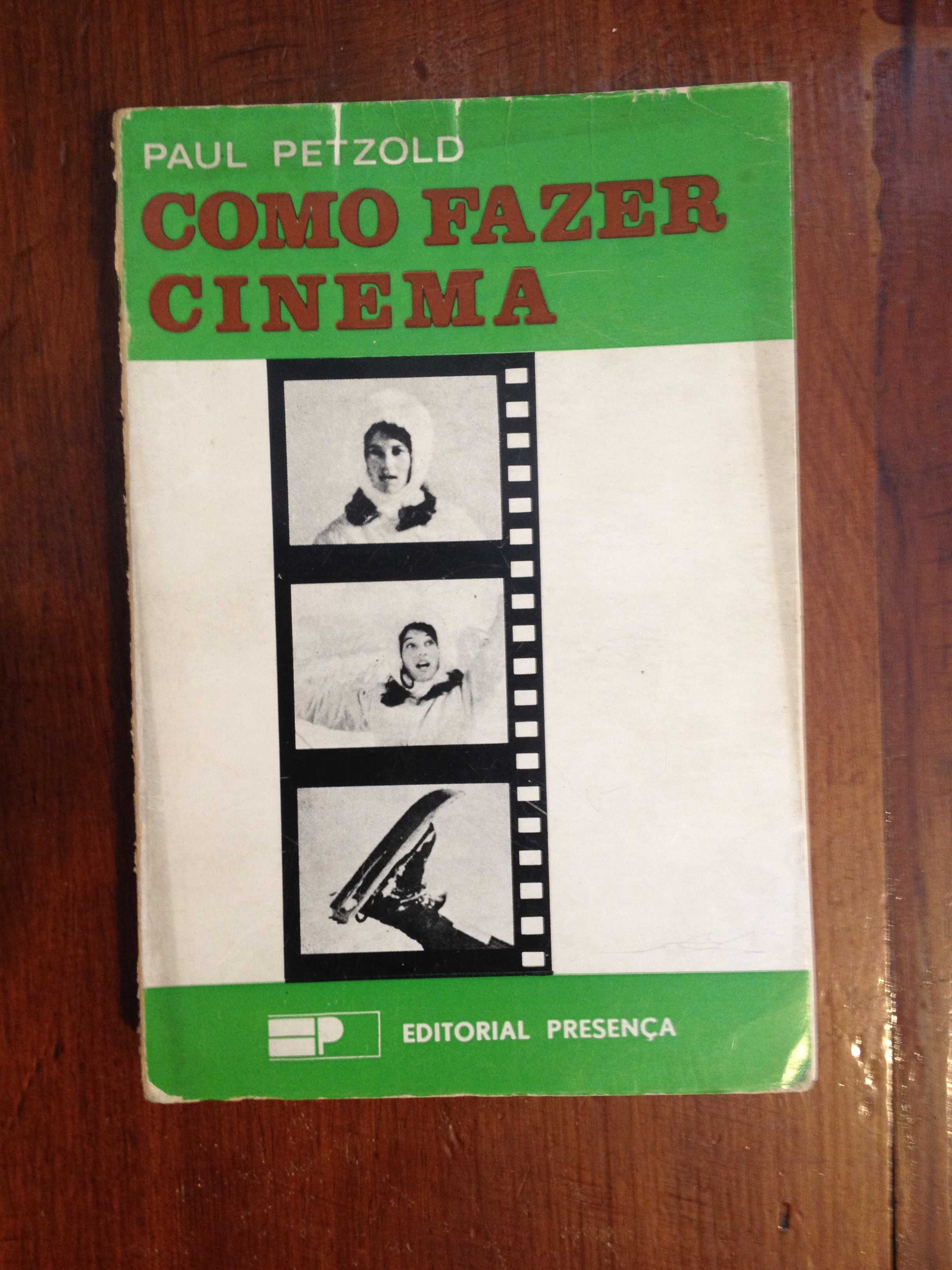 Paul Petzold - Como fazer Cinema