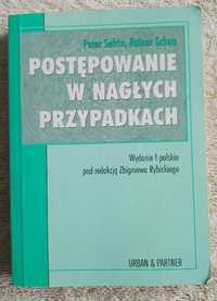 Postępowanie w nagłych przypadkach.