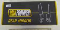 Дзеркала max protaper  
MAX MAX PROTAPER

REAR MIRROR

REAR