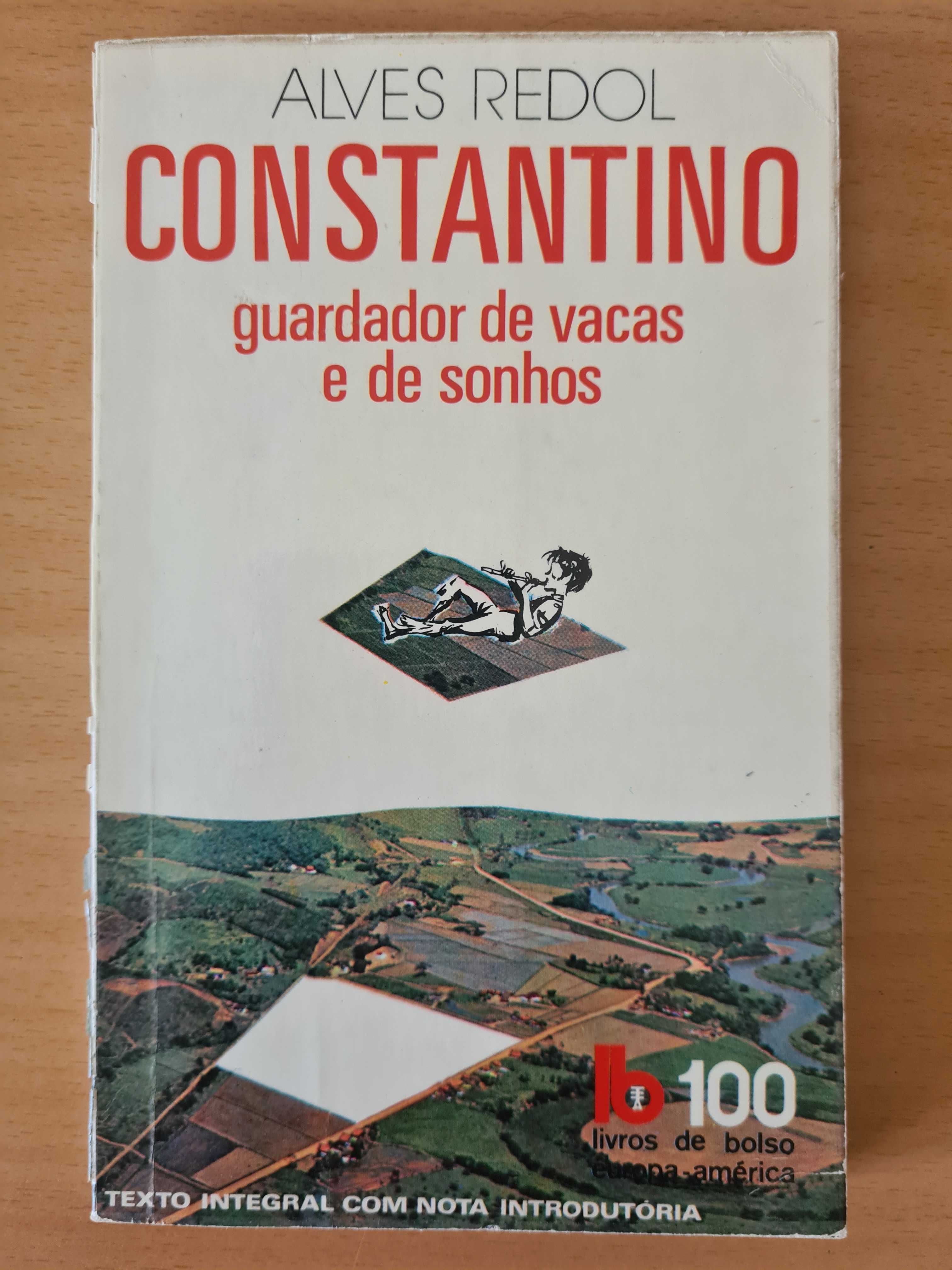 Livro "Constantino, Guardador de Vacas e se Sonhos" de Alves Redol
