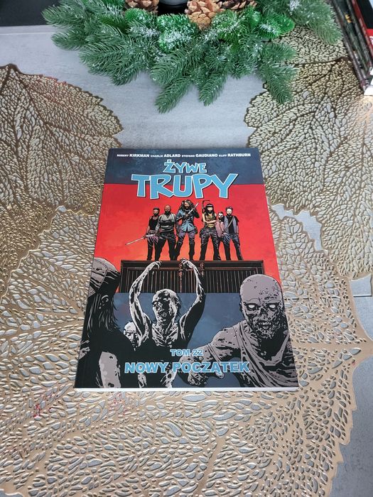 Żywe trupy Tom 22 Nowy początek Charlie Adlard, Robert Kirkman