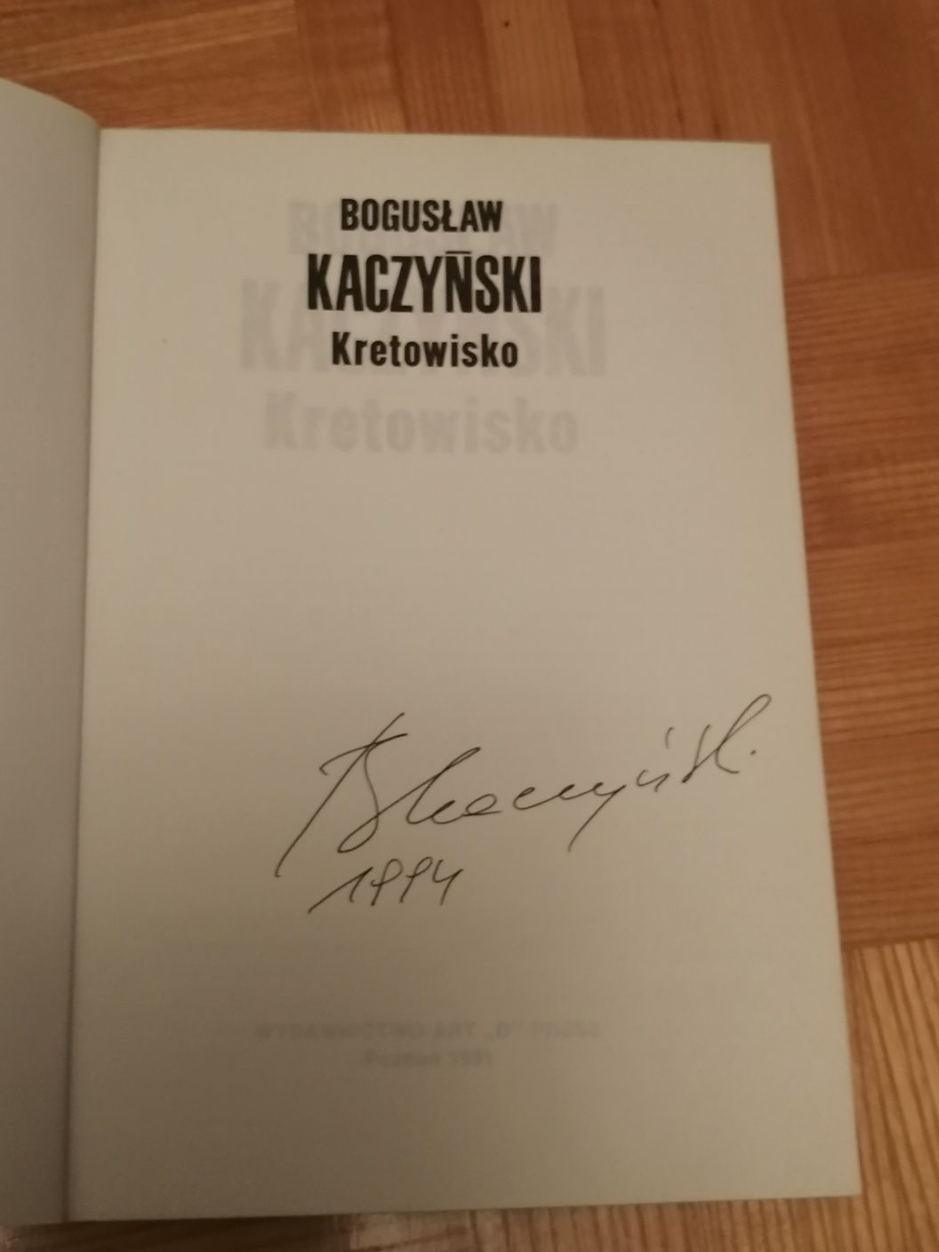 Bogusław Kaczyński Kretowisko z autografem