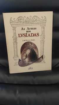 Livro As Armas nos Lusíadas - J. de Oliveira Simões - Alfa - 1986