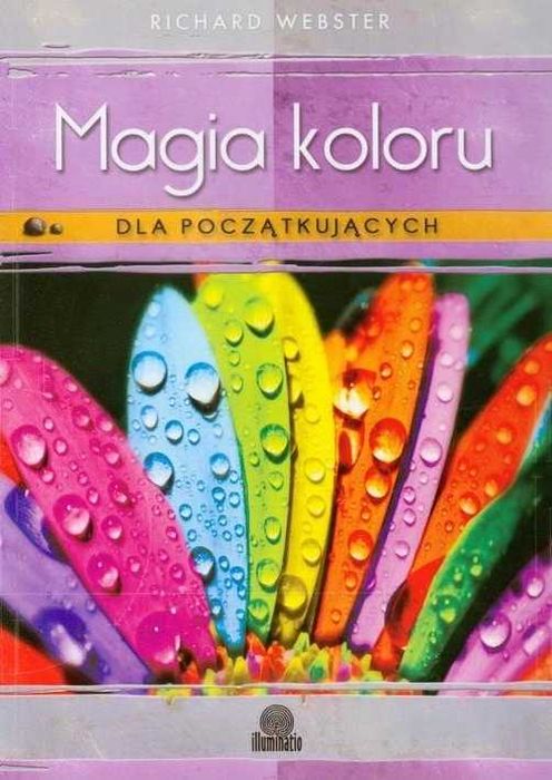 Magia Koloru Dla Początkujących Richard Webster