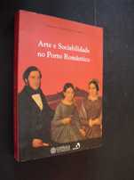 Sousa (Gonçalo de Vasconcelos e);Arte e Sociabilidade no Porto