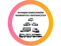 WYNAJEM-WYPOŻYCZALNIA samochody osobowe/busy do 3,5t/plandeki/blaszaki