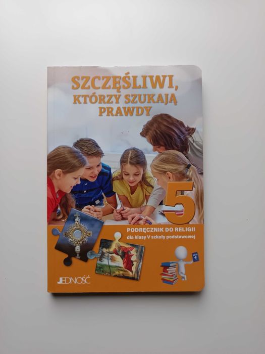 Podręcznik szczęśliwi którzy szukają prawdy klasa 5