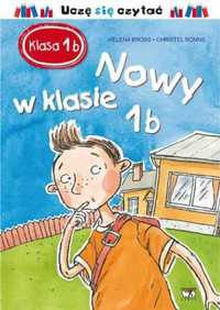 Klasa 1 b. Nowy w klasie 1 b - Helena Bross