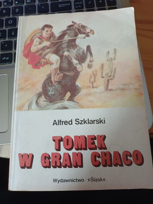 Tomek W Gran Chaco - Alfred Szklarski