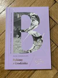 Byliśmy z Grodziska. Historie żydowskich rodzin