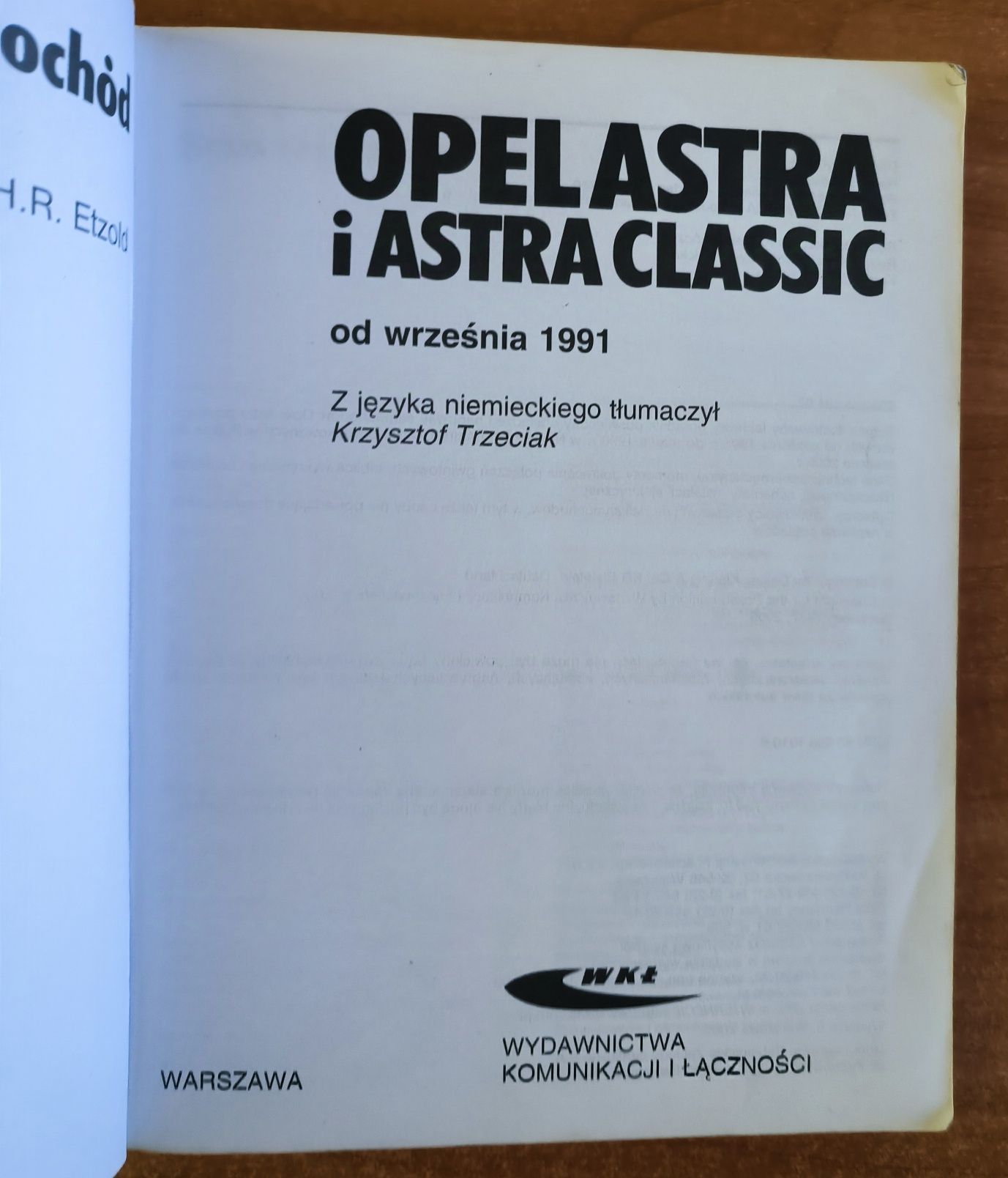 Opel Astra i Astra Classic sam naprawiam samochód