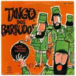 Vinicio e o seu conjunto– Tango dos barbudos + 3 - 1962 - Vinil 45 Rpm