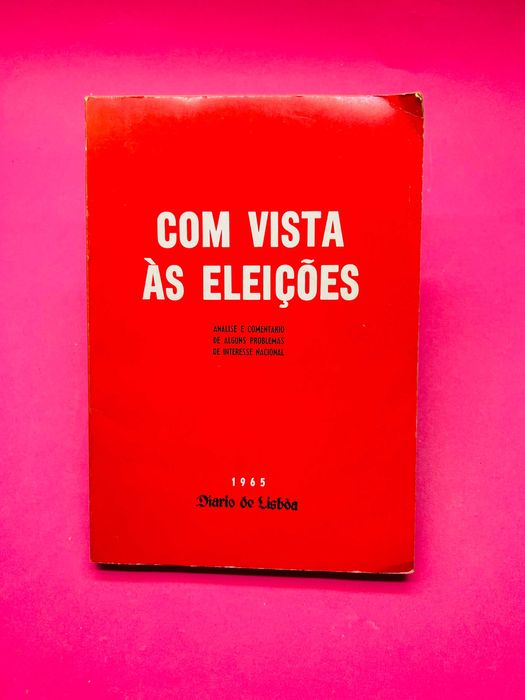 Com Vista Às Eleições