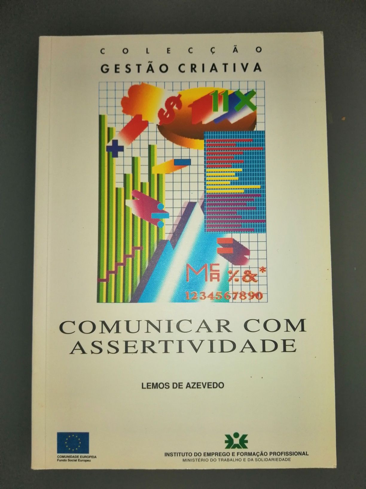 Comunicar com Assertividade		de Lemos de Azevedo  Como novo!