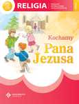 Religia kl. 2 II Kochamy Pana Jezusa przygotowanie do Komunii Św.