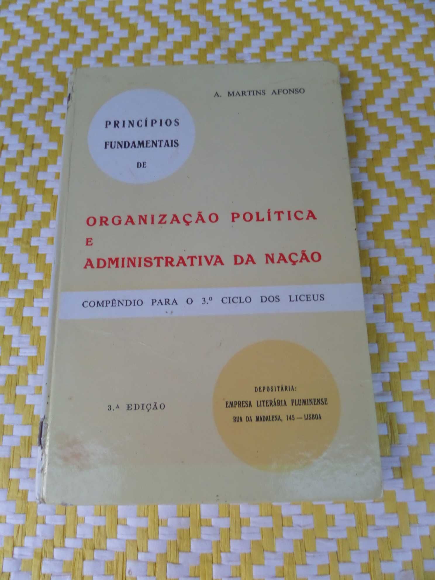 Organização Política E Administrativa Da Nação
A. Martins Afonso