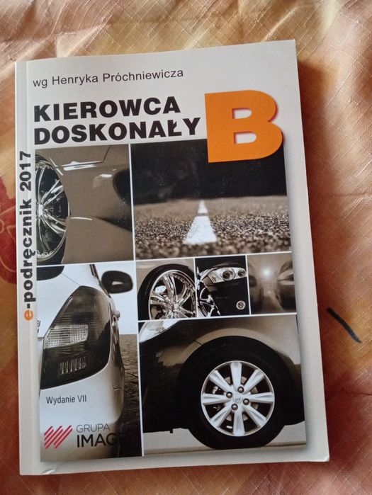 Kierowca doskonały B podręcznik Henryk Próchniewicz