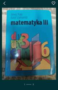 47. Matematyka III klasa liceum i technikum K.Kaja, K.Szymański