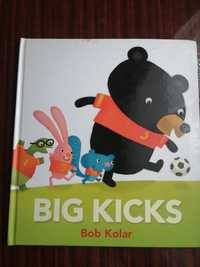 Дитяча книга англійською Big Kicks