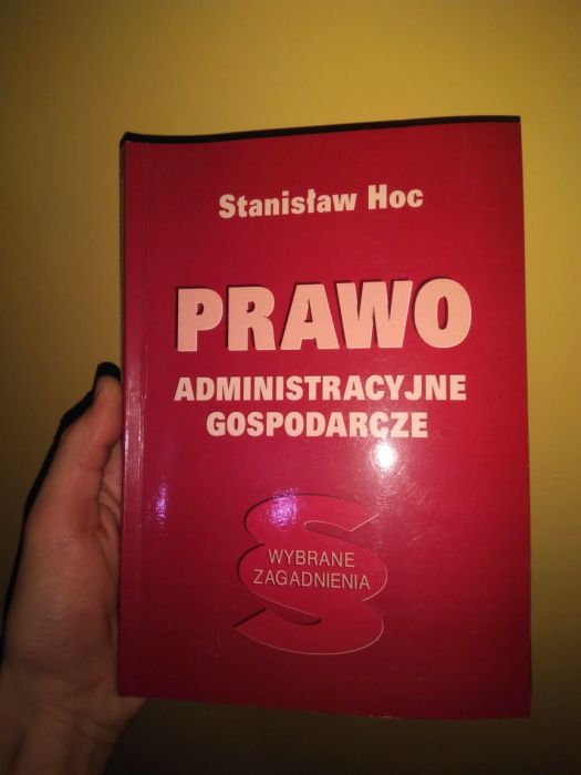 Prawo Administracyjne Gospodarcze Stanisław Hoc