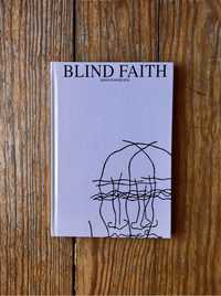Diogo Evangelista - Blind Faith