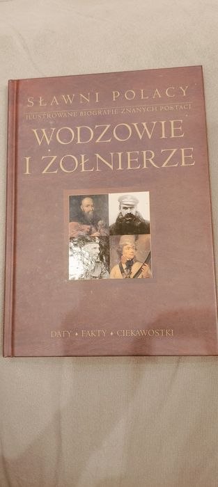Książka Wodzowie i Żołnierze Sławni Polacy