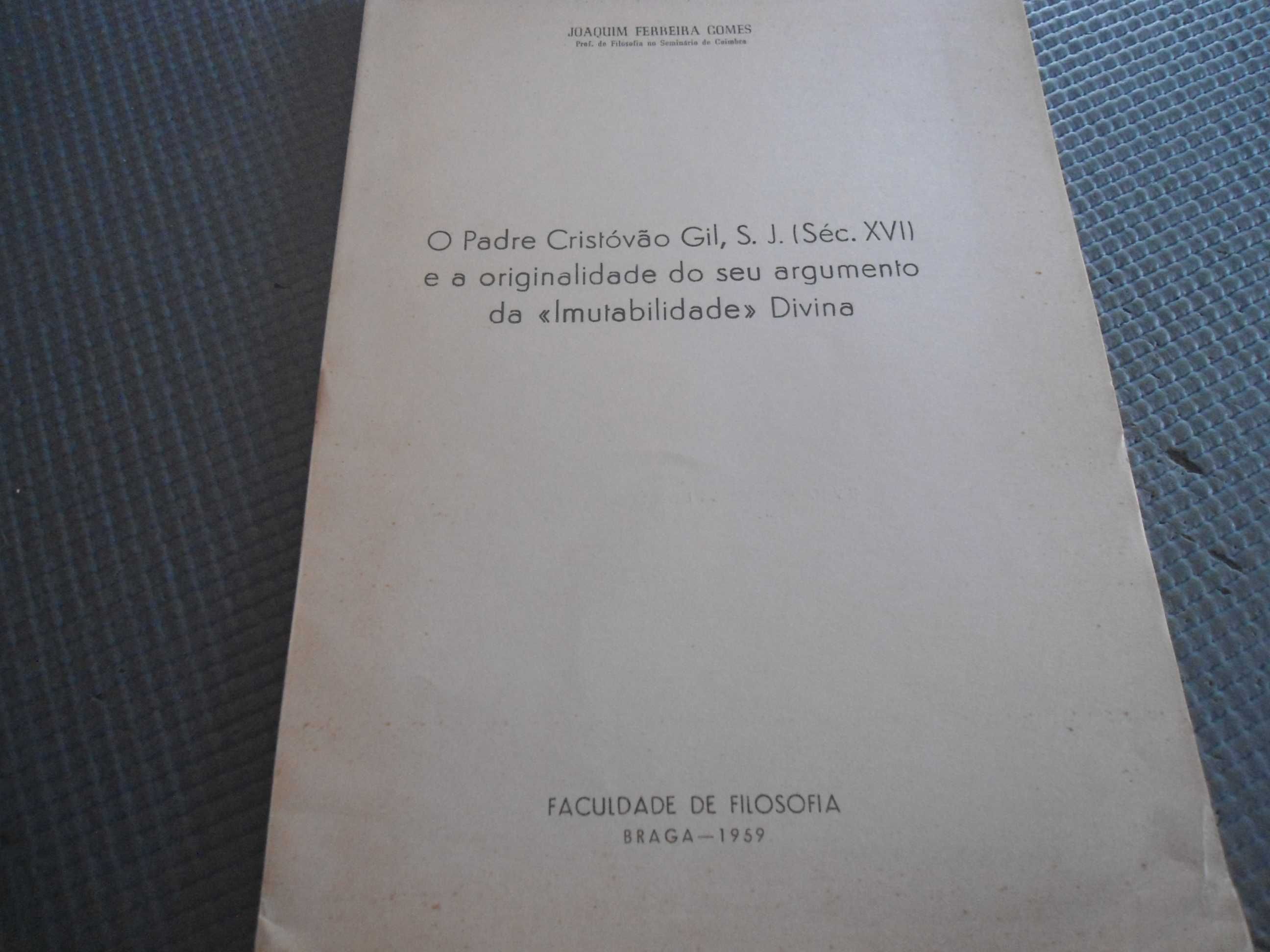 O Padre Cristóvão Gil ... por Joaquim Ferreira Gomes