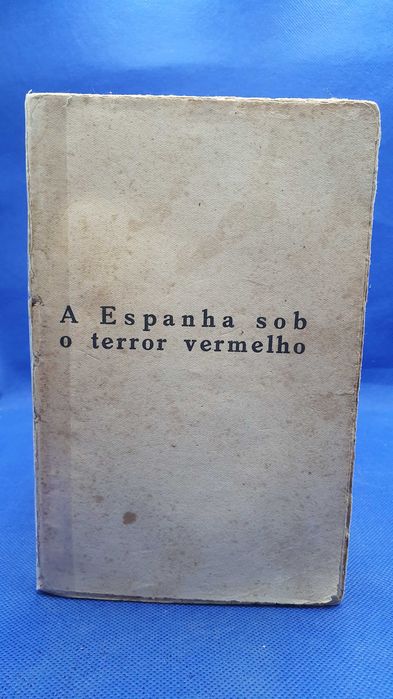 Livro - REF PAR1 - Costa Junior - A Espanha Sob o Terror Vermelho