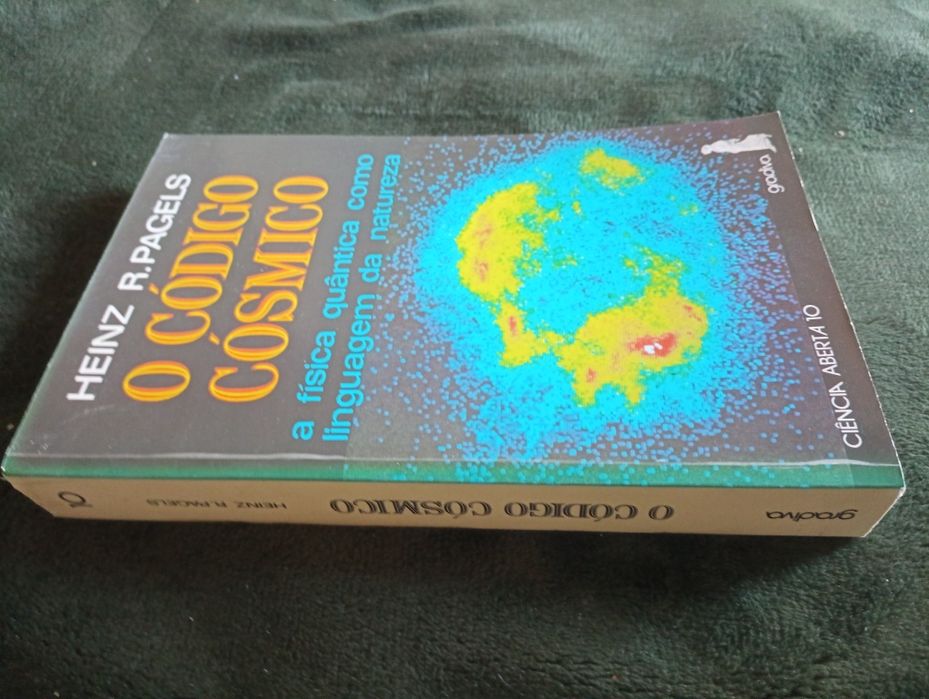 O Código Cósmico -A Física Quântica como linguagem da Natureza -Pagels