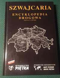 Książka Szwajcaria Encyklopedia Drogowa wyd. Piętka skala 1:150 000