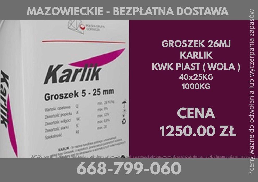Polski Węgiel : KWK PIAST ( WOLA ) - GROSZEK KARLIK 26Mj (5-25)