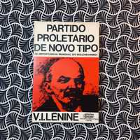 Partido Proletário de Novo Tipo - V. I. Lénine