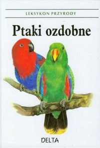 Leksykon przyrody Ptaki ozdobne nowa twarda