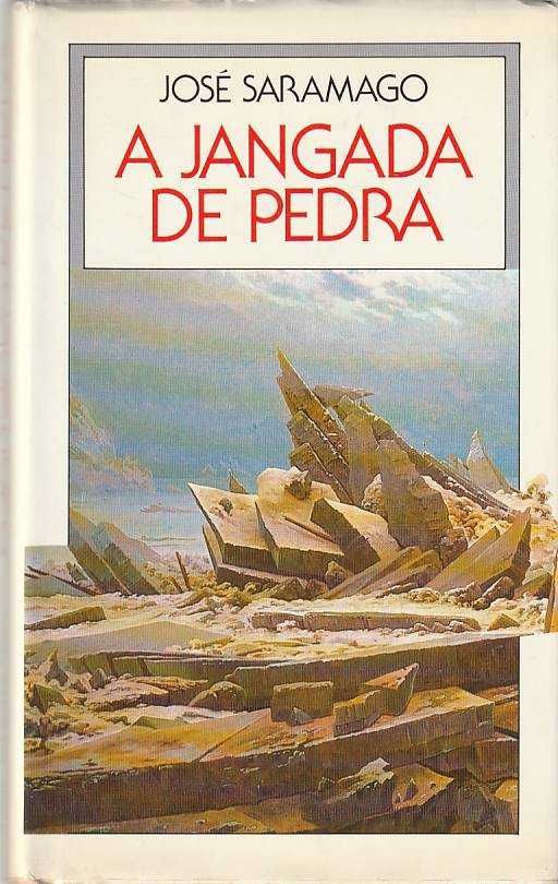 A jangada de pedra (CL)-José Saramago-Círculo de Leitores