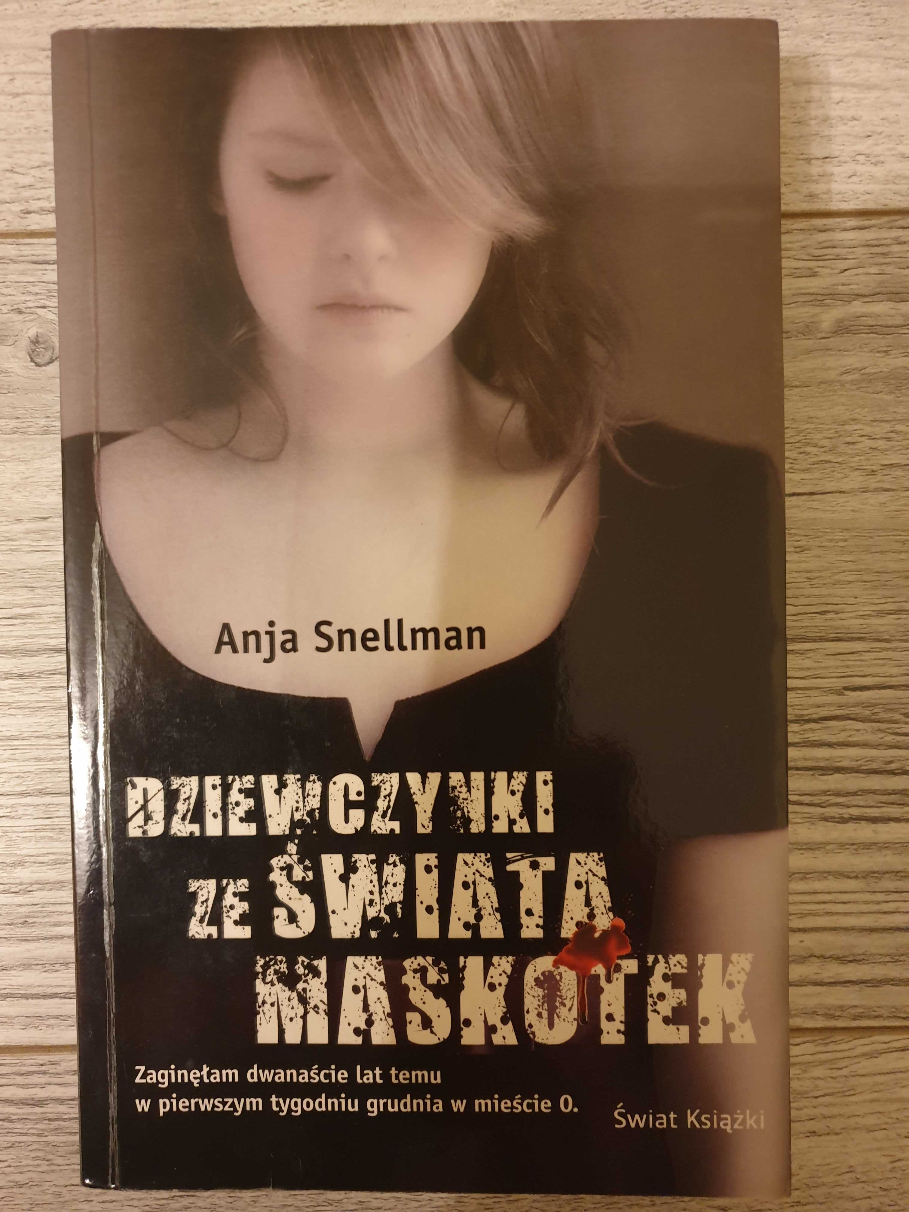 Dziewczynki ze świata maskotek - Anja Snellman