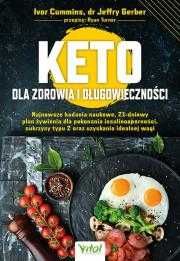 Keto dla zdrowia i długowieczności MK
Autor: Ivor Cummins