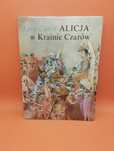 Alicja w krainie czarów - Lewis Carroll