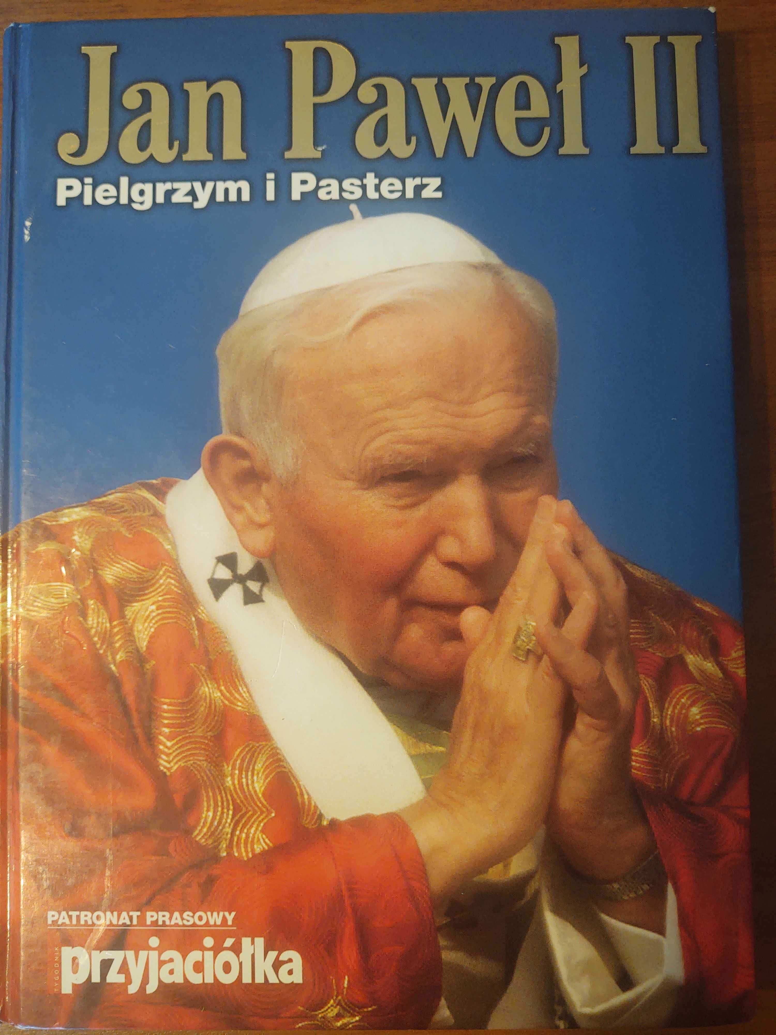Książka "Jan Paweł II Pielgrzym i pasterz", stan bdb