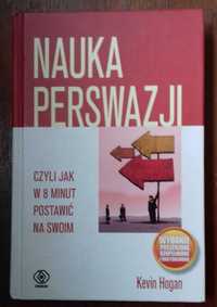 Nauka perswazji - Kevin Hogan