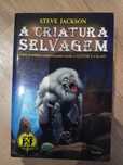 Aventuras fantásticas A Criatura Selvagem