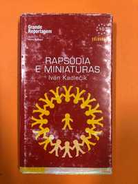 Rapsódia e miniaturas -  Ivan Kadlecik