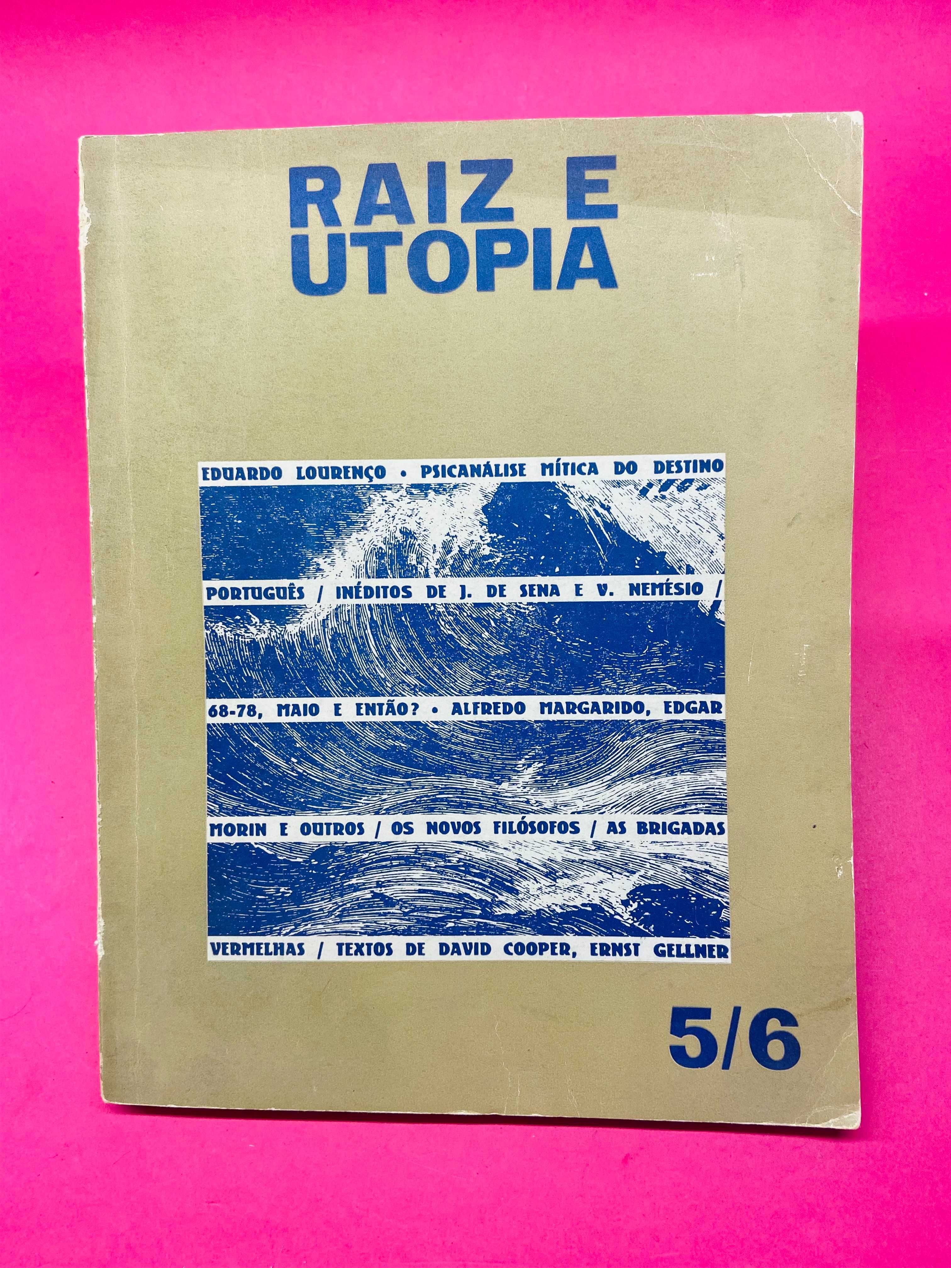 Revista Raiz e Utopia Nº5/6